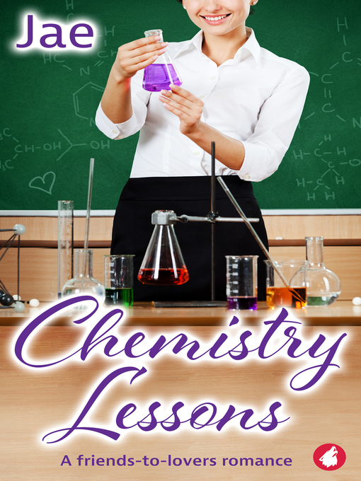 Title details for Chemistry Lessons by Jae - Available